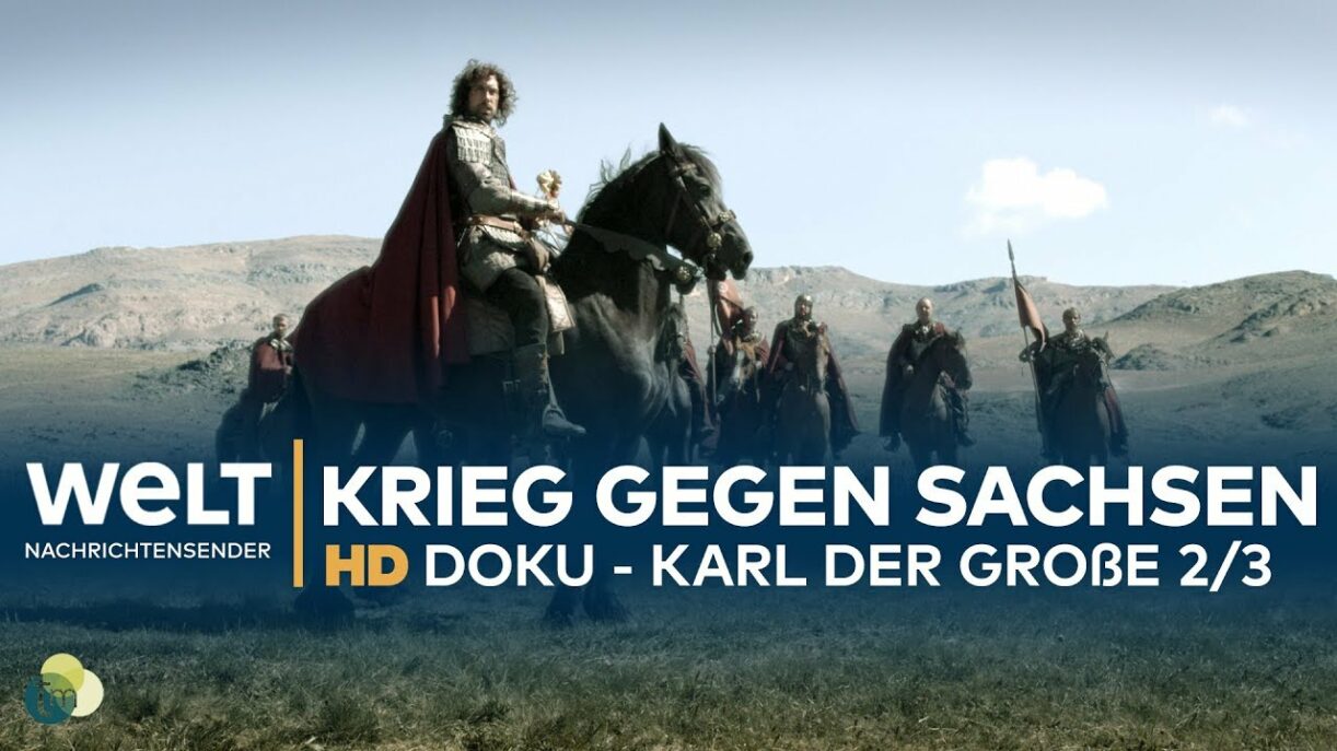 Karl der Große - Krieg gegen die Sachsen (2/3) | HD Doku-Drama