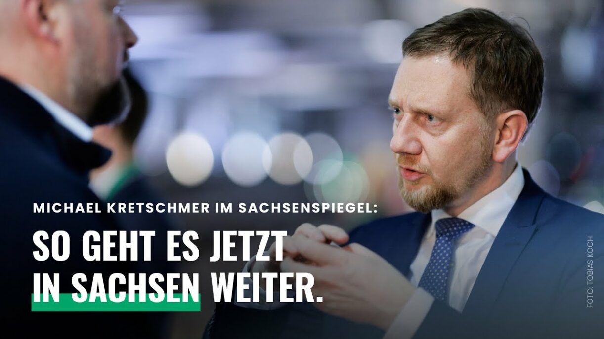 Wie geht es jetzt weiter in Sachsen, Herr Kretschmer?