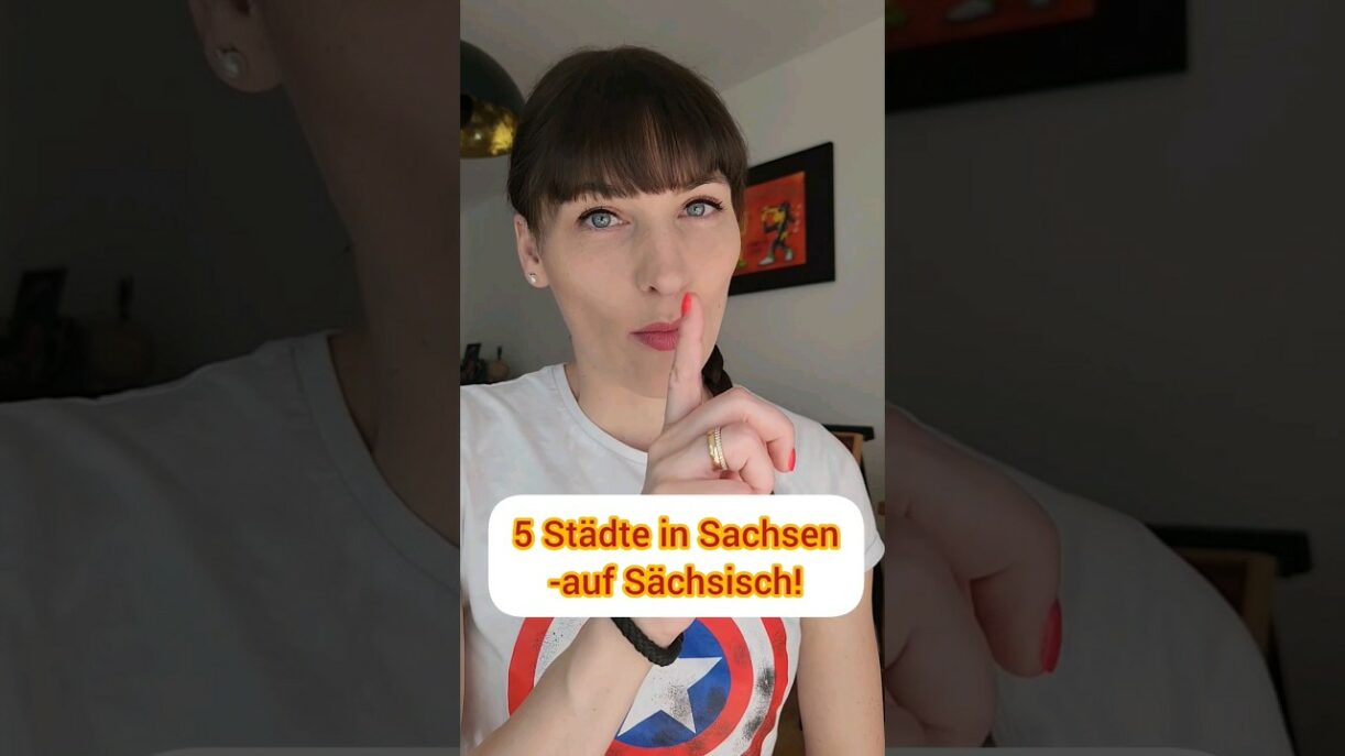 5 Dörfer und Städte in Sachsen - auf Sächsisch!  #sachsen #sächsisch #dialekt #städtereise städte