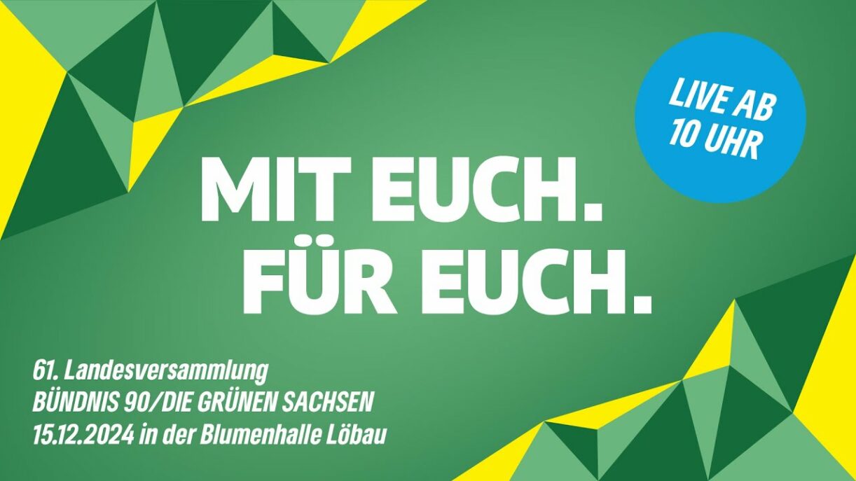 61. Landesversammlung BÜNDNIS 90/DIE GRÜNEN Sachsen