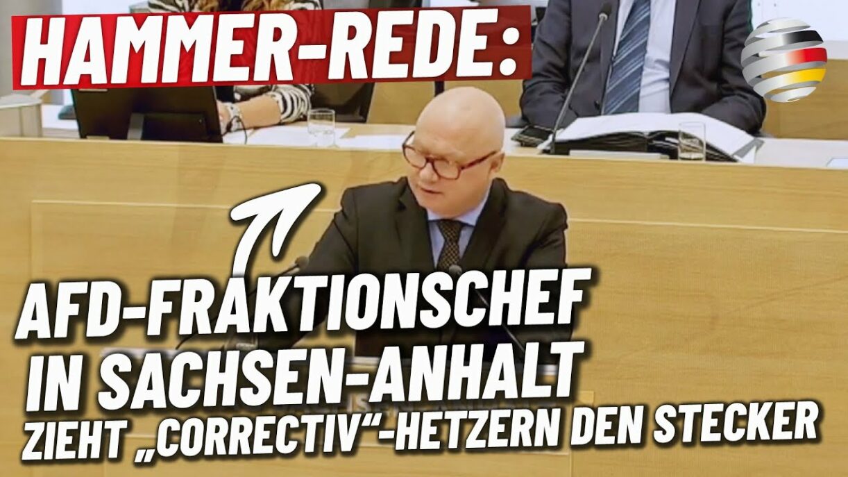 Hammer-Rede: AfD-Fraktionschef in Sachsen-Anhalt zieht „Correctiv“-Hetzern den Stecker