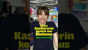 Deine Kassiererin kommt aus Sachsen und passt auf, dass du ordentlich einkaufst 😇 #comedy