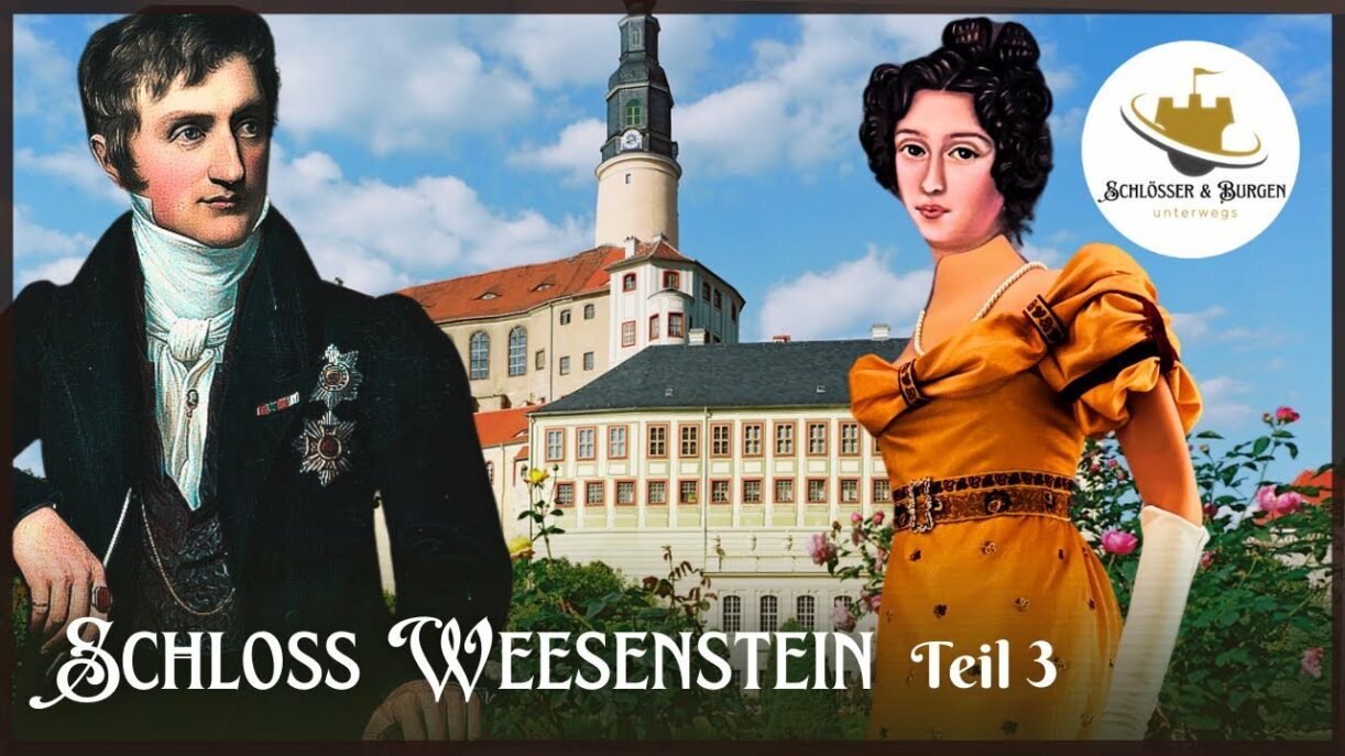 König Johann von Sachsen und sein Leben / SCHLOSS WEESENSTEIN Teil 3 / Doku HD