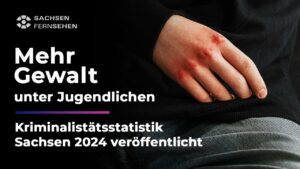 Kriminalstatistik Sachsen 2024 I Sachsen Fernsehen