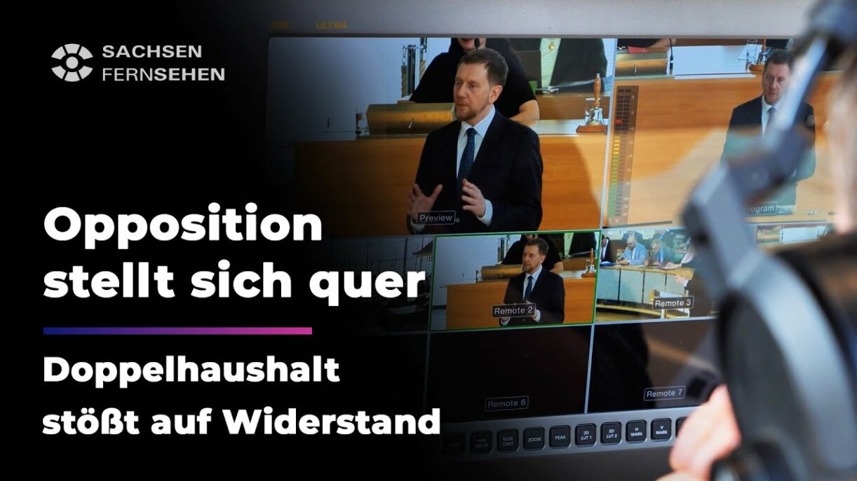 Doppelhaushalt stößt auf Widerstand in der Opposition I Sachsen Fernsehen