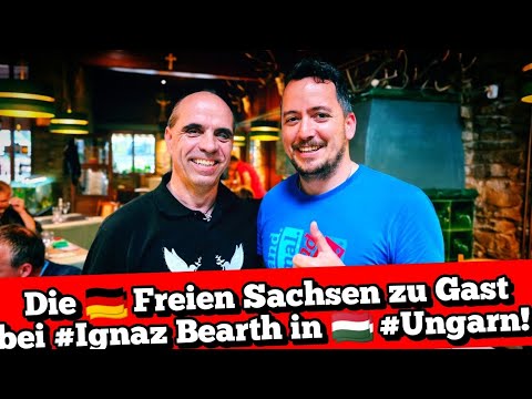 Die 🇩🇪 Freien Sachsen zu Gast bei #Ignaz Bearth in 🇭🇺 #Ungarn!