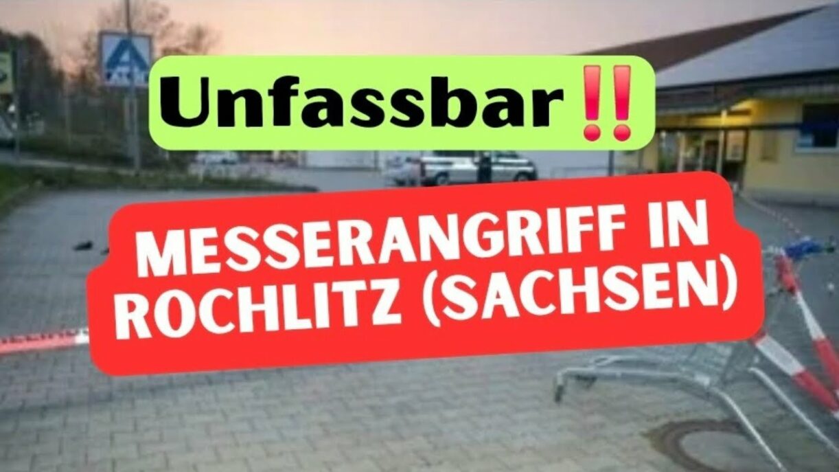 GESTERN ABEND - SCHRECKLICHER MESSERANGRIFF VOR ALDI SUPERMARKT ROCHLITZ(SACHSEN)‼️‼️